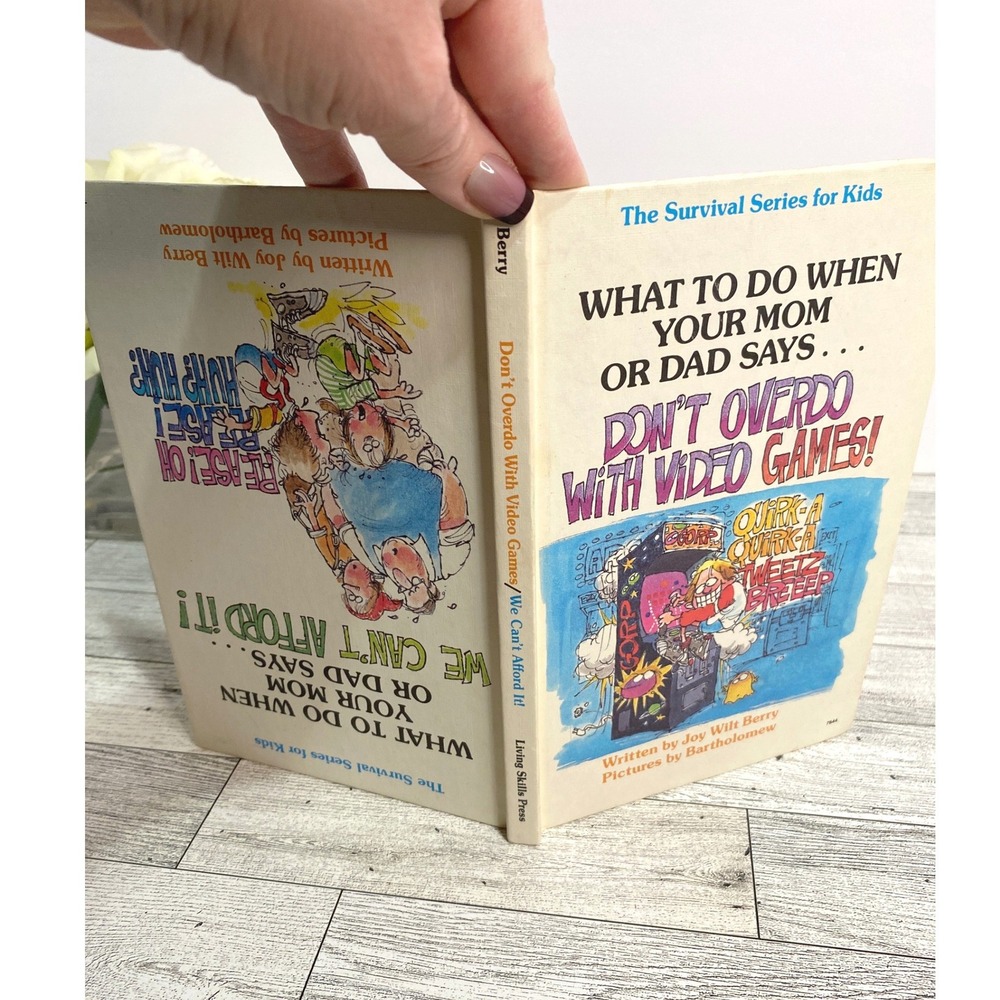 Don't Overdo With Video Games / We Can't Afford It Joy Wilt Berry 1983 Hardcover